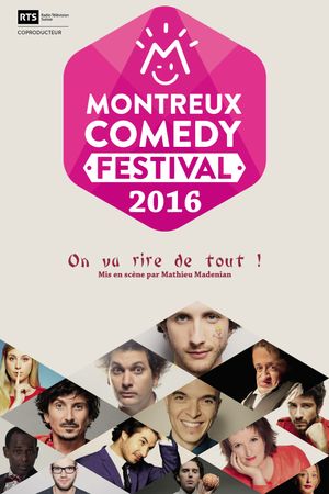 Montreux Comedy Festival 2016 - On va rire de tout !'s poster image