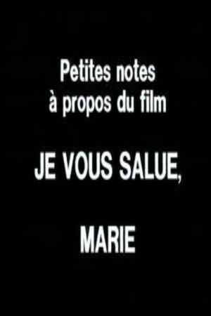Petites notes à propos du film 'Je vous salue, Marie''s poster image