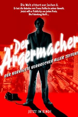 Der Ärgermacher's poster