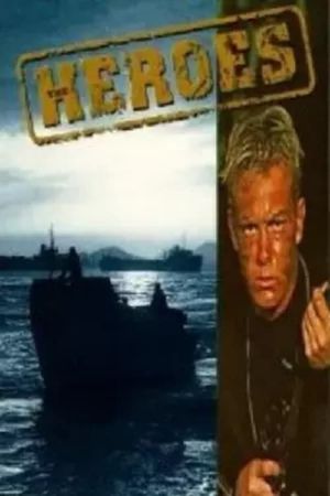 The Heroes's poster