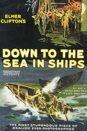 Down to the Sea in Ships's poster