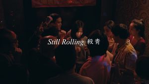 Still Rolling's poster