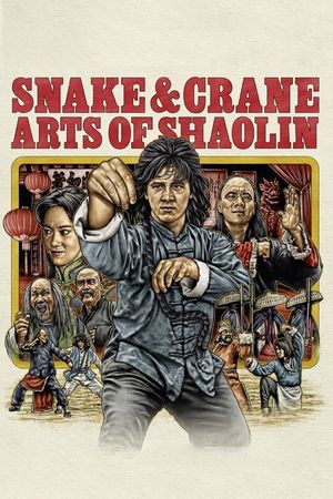 Snake and Crane Arts of Shaolin's poster