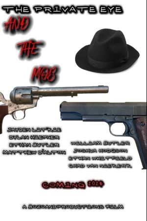 The Private Eye And The Mob's poster