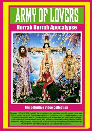 Army Of Lovers Hurrah Hurrah Apocalypse's poster