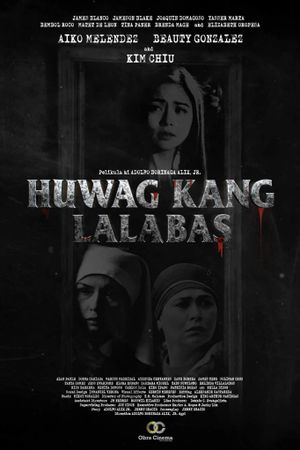 Huwag Kang Lalabas's poster