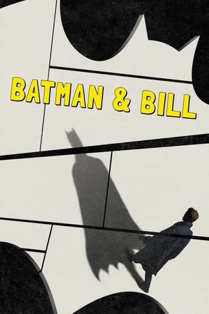 Batman & Bill's poster image