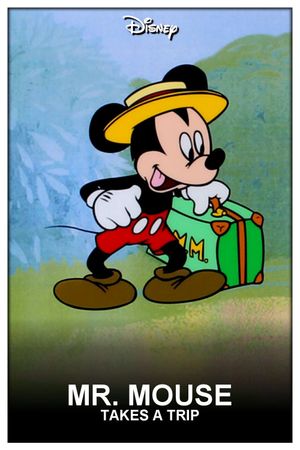 Mr. Mouse Takes a Trip's poster