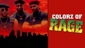 Colorz of Rage's poster