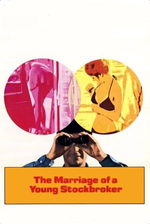 The Marriage of a Young Stockbroker's poster