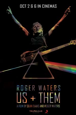 Roger Waters - Us + Them's poster