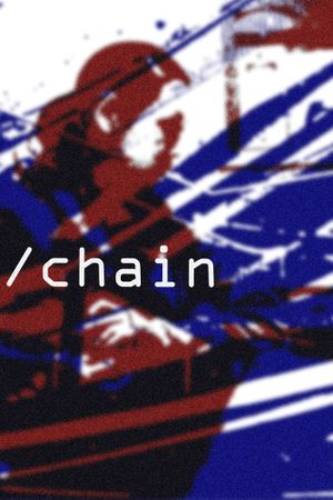 Chain's poster