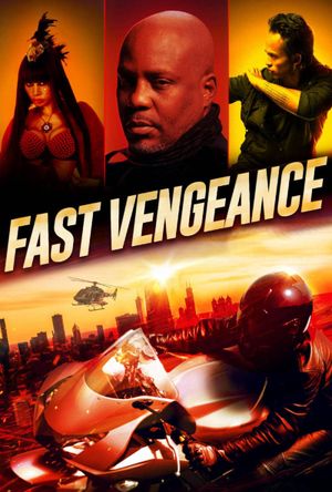 Fast Vengeance's poster