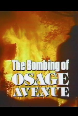 The Bombing of Osage Avenue's poster image