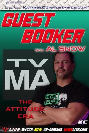 Guest Booker with Al Snow's poster image