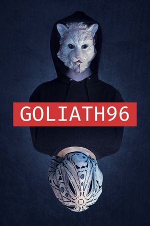 Goliath96's poster