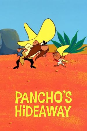 Pancho's Hideaway's poster