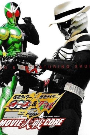 Kamen Rider Movie War Core: Kamen Rider vs. Kamen Rider OOO & W Featuring Skull's poster