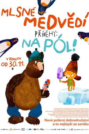Hungry Bear Tales: To the Pole!'s poster