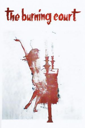 The Burning Court's poster