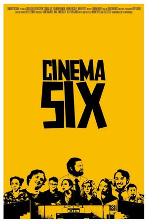 Cinema Six's poster