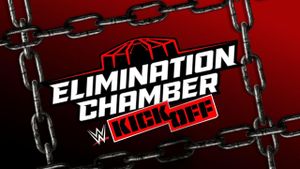 WWE Elimination Chamber 2025 Kickoff's poster