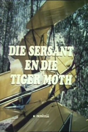 The Sergeant and the Tiger Moth's poster image