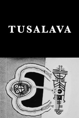 Tusalava's poster