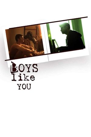 Boys Like You's poster