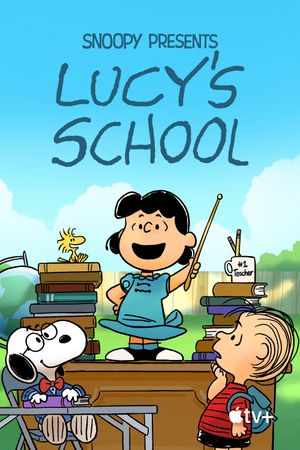 Snoopy Presents: Lucy's School's poster