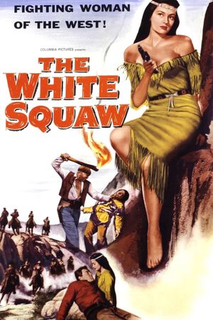 The White Squaw's poster