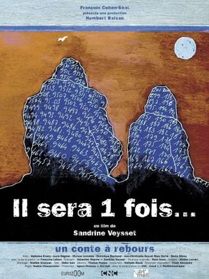 Il sera une fois...'s poster