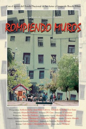 Rompiendo muros's poster