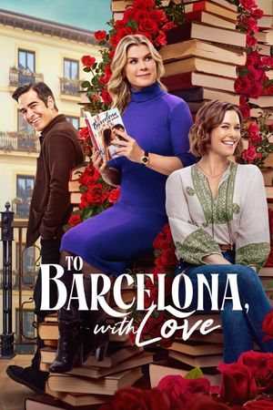 To Barcelona, with Love's poster