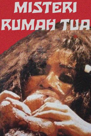 Misteri Rumah Tua's poster