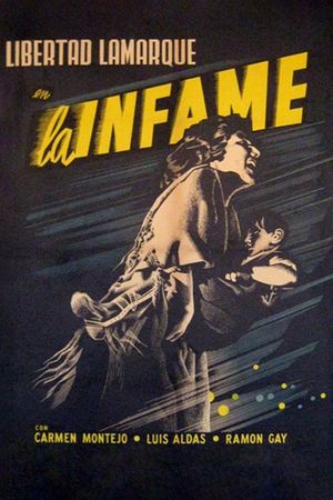 La infame's poster