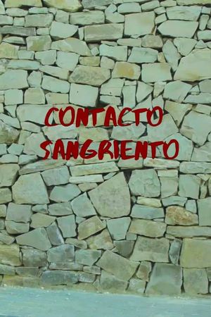 Contacto Sangriento's poster image