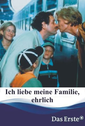 Ich liebe meine Familie, ehrlich's poster