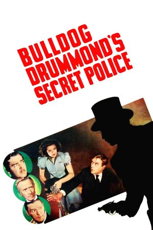 Bulldog Drummond's Secret Police's poster