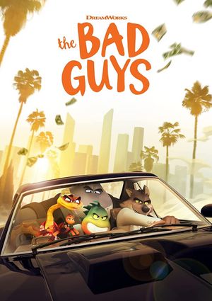 The Bad Guys's poster