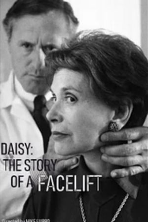 Daisy: The Story of a Facelift's poster