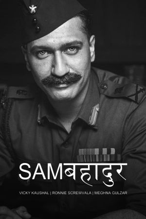 Sam Bahadur's poster