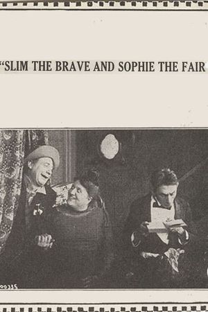 Slim the Brave and Sophie the Fair's poster