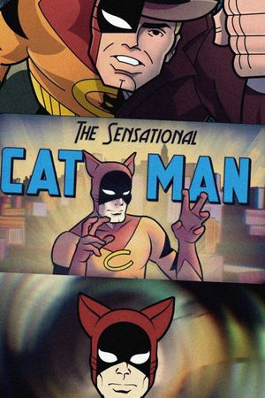 The Sensational Cat-Man's poster