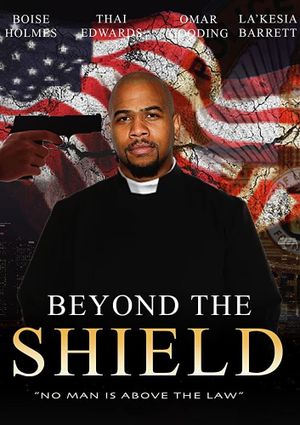 Beyond the Shield's poster