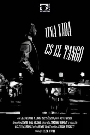 Una Vida es el Tango's poster