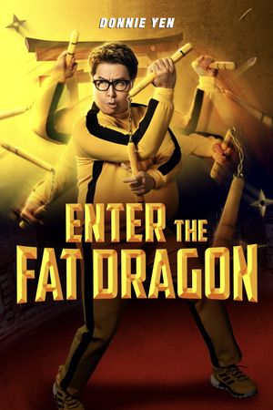 Enter the Fat Dragon's poster