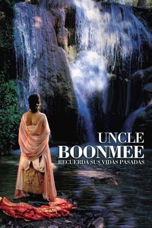 Uncle Boonmee Who Can Recall His Past Lives's poster