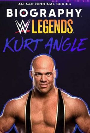 Biography: Kurt Angle's poster