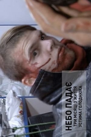 The Sky is Falling: Three Months in the Life of Ustym Holodnyuk's poster